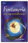 FONTANERA, SU APRENDIZAJE