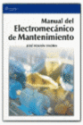 MANUAL DEL ELECTROMECANICO DE MANTENIMIENTO