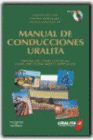 MANUAL DE CONDUCCIONES URALITA. INCLUYE CD-ROM
