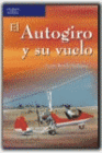 EL AUTOGIRO Y SU VUELO