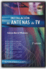 INSTALACION DE ANTENAS DE TV. 2ª EDICION. (INCLUYE CD-ROM)