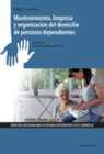 MANTENIMIENTO LIMPIEZA Y ORGANIZACI�N DEL DOMICILIO DE PERSONAS DEPENDIENTES