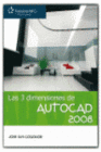 LAS TRES DIMENSIONES DE AUTOCAD 2008