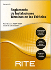 RITE. REGLAMENTO DE INSTALACIONES TERMICAS EN LOS EDIFICIOS. 6ªEDICION 2010.