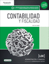 CONTABILIDAD Y FISCALIDAD ( 2.ª EDICIÓN - 2016). CFGS.