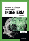 METODOS DE CALCULO DE FATIGA PARA INGENIERIA METAL