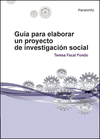 GUIA PARA ELABORAR UN PROYECTO INVESTIGACION SOCIAL