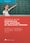 DID�CTICA DE LAS MATEM�TICAS PARA MAESTROS DE EDUCACI�N PRIMARIA // COLECCI�N: D
