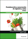 PREELABORACI�N Y CONSERVACI�N DE VEGETALES Y SETAS