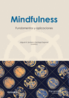 MINDFULNESS: FUNDAMENTOS Y APLICACIONES