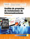 GESTIN DE PROYECTOS DE INSTALACIONES DE TELECOMUNICACIONES