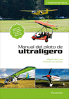 MANUAL DEL PILOTO DE ULTRALIGERO, 6.� EDICI�N