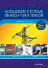 INSTALACIONES ELCTRICAS EN MEDIA Y BAJA TENSIN (7. EDICIN 2016)