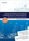 INSTALACIONES ELCTRICAS COMERCIALES E INDUSTRIALES. RESOLUCIN DE CASOS PRCTIC