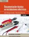 DOCUMENTACIN TCNICA EN INSTALACIONES ELCTRICAS. CFGS. 2. EDICIN 2017