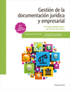 GESTI�N DE LA DOCUMENTACI�N JUR�DICA Y EMPRESARIAL 3.� EDICI�N. CFGS.