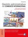 GESTI�N ADMINISTRATIVA DEL COMERCIO INTERNACIONAL. CFGS.