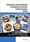 PROMOCI�N Y COMERCIALIZACI�N DE PRODUCTOS Y SERVICIOS TUR�STICOS LOCALES