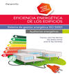 EFICIENCIA ENERGTICA DE LOS EDIFICIOS. SISTEMA DE GESTIN ENERGTICA ISO 50001. AUDITORAS ENERGTICAS