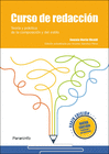 CURSO DE REDACCI�N. TEOR�A Y PR�CTICA DE LA COMPOSICI�N Y DEL ESTILO XXXIV EDICI