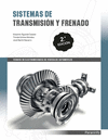 SISTEMAS DE TRANSMISIN Y FRENADO 2. EDICIN. CFGM.