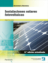 INSTALACIONES SOLARES FOTOVOLTAICAS 2� EDICI�N. CFGM.