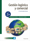 GESTIN LOGSTICA Y COMERCIAL 2. EDICIN 2019. CFGS.