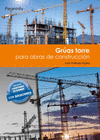 GRAS TORRE PARA OBRAS DE CONSTRUCCIN. CFGS.