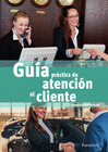 GUA PRCTICA DE ATENCIN AL CLIENTE