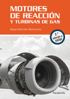 MOTORES DE REACCIN Y TURBINAS DE GAS. 2. EDICIN