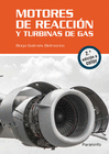 MOTORES DE REACCI�N Y TURBINAS DE GAS. 2.� EDICI�N