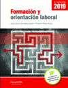 FORMACI�N Y ORIENTACI�N LABORAL 6.� EDICI�N 2019