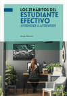 LOS 21 H�BITOS DEL ESTUDIANTE EFECTIVO