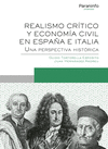 REALISMO CR�TICO Y ECONOM�A CIVIL EN ESPA�A E ITALIA. UNA PERSPECTIVA HIST�RICA