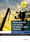 INSTALACIONES ELCTRICAS EN MEDIA Y BAJA TENSIN 8. EDICIN 2020