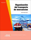 ORGANIZACION DEL TRANSPORTE DE MERCANCIAS CFGS