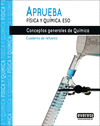 APRUEBA FSICA Y QUMICA.CONCEPTOS GENERALES DE QUMICA