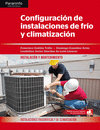 CONFIGURACIÓN DE INSTALACIONES DE FRÍO Y CLIMATIZACIÓN. CFGM.