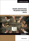 GESTION ADMINISTRATIVA DEL PROCESO COMERCIAL (2 EDICION)