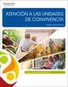 ATENCIN A LAS UNIDADES DE CONVIVENCIA. CFGS.