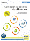 APLICACIONES BSICAS DE OFIMTICA 2. EDICIN 2021