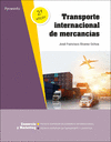 TRANSPORTE INTERNACIONAL DE MERCANCAS 2. EDICIN