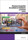 PROCESOS DE GESTION DE CALIDAD EN HOSTELERIA Y TURISMO