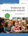 DIDACTICA DE LA EDUCACION INFANTIL EDICION 2024 CFGS