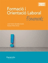 FORMACI I ORIENTACI LABORAL. FONAMENTS ED.2022