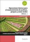 OPERACIONES BASICAS PARA EL MANTENIMIENTO DE JARDINES PARQUES Y ZONAS