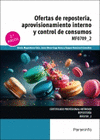 OFERTAS DE REPOSTERIA APROVISIONAMIENTO INTERNO Y CONTROL DE CONSUMOS