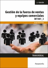 GESTION DE LA FUERZA DE VENTAS Y EQUIPOS COMERCIALES 2 EDICION