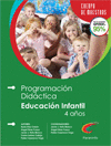 PROGRAMACION DIDACTICA Y UNIDAD DIDACTICA DE EDUCACION INFANTIL. 2� CICLO (4 A�OS)