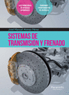 SISTEMAS DE TRANSMISION Y FRENADO. CFGM.